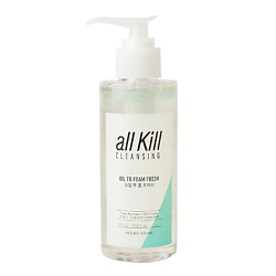 Очищающее гидрофильное масло-пенка освежающее All Kill Cleansing Oil To Foam Fresh